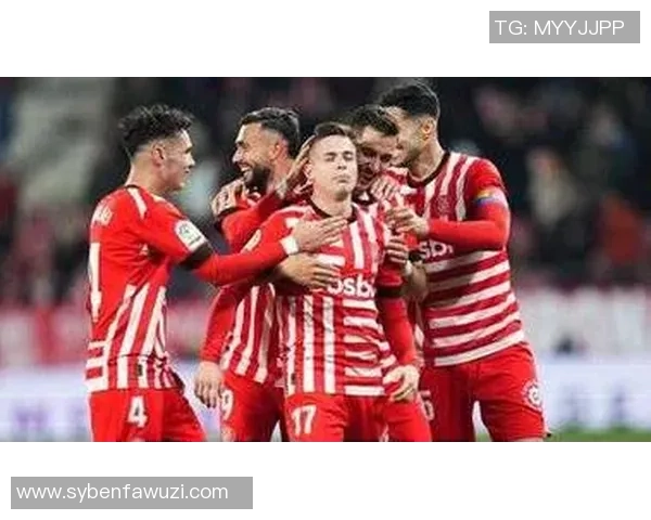 赫罗纳主场迎战巴列卡诺争夺西乙关键三分的激烈对决